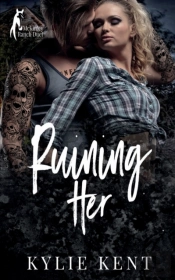 Ruining Her