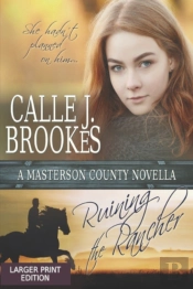 Ruining The Rancher
