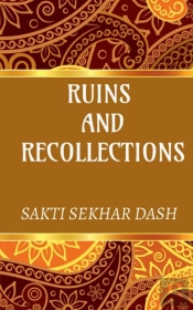 Ruins And Recollections