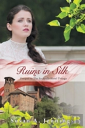 Ruins In Silk