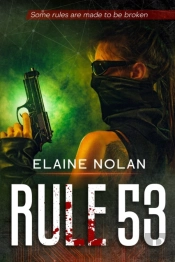 Rule 53: Some Rules Are Made To Be Broke