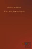 Rule A Wife, And Have A Wife