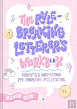 Bertrand.pt - Rule-Breaking Letterer'S Workbook