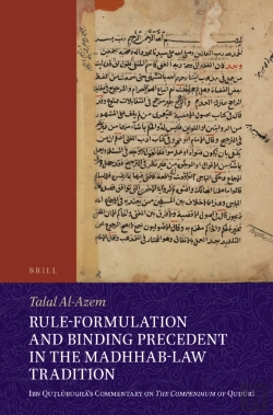 Bertrand.pt - Rule-Formulation And Binding Precedent In The Madhhab-Law Tradition