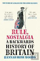 Rule, Nostalgia