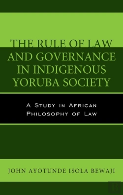 Bertrand.pt - Rule Of Law And Governance In Indigenous Yoruba Society