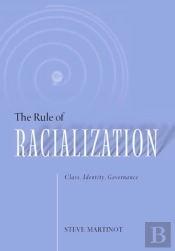 Rule Of Racialization