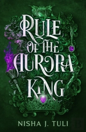Rule Of The Aurora King