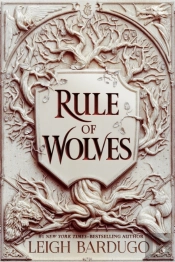 Rule Of Wolves (King Of Scars Book 2)