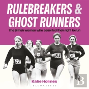 Rulebreakers And Ghost Runners