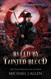 Ruled By Tainted Blood