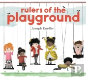 Rulers Of The Playground