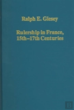 Bertrand.pt - Rulership In France, 15thâ€“17th Centuries