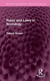 Rules And Laws In Sociology