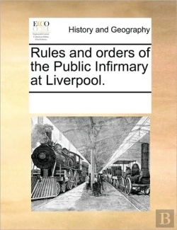 Bertrand.pt - Rules And Orders Of The Public Infirmary