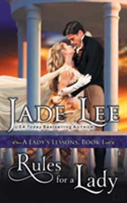 Bertrand.pt - Rules For A Lady (A Lady'S Lessons, Book 1)