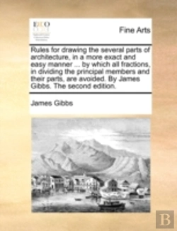 Bertrand.pt - Rules For Drawing The Several Parts Of A