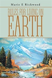 Rules For Living On Earth