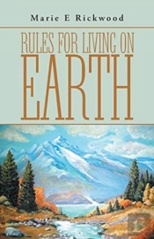 Rules For Living On Earth