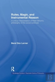 Rules, Magic And Instrumental Reason