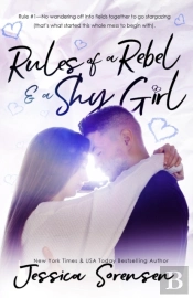 Rules Of A Rebel And A Shy Girl