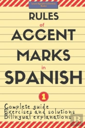 Rules Of Accent Marks In Spanish
