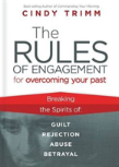 Rules Of Engagement For Overcoming Your Past
