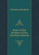 Rules Of The Brothers Of The Christian Schools