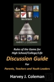 Rules Of The Game For High School/College/Life