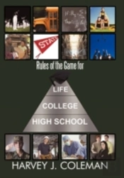Rules Of The Game For Life/College/High School