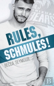 Rules, Schmules!
