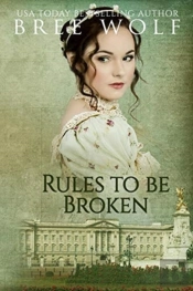 Rules To Be Broken