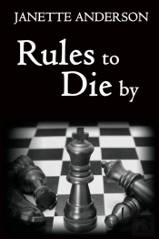 Rules To Die By