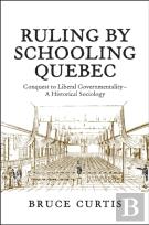 Ruling By Schooling Quebec