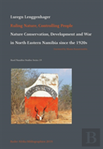 Ruling Nature, Controlling People