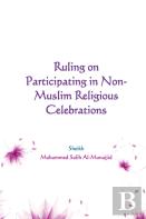 Ruling On Participating In Non-Muslim Religious Celebrations
