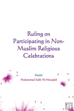Bertrand.pt - Ruling On Participating In Non-Muslim Religious Celebrations