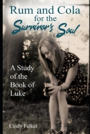 Rum And Cola For The Survivor'S Soul: A