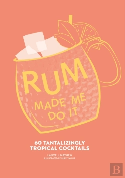 Bertrand.pt - Rum Made Me Do It