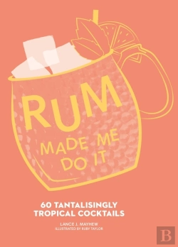 Bertrand.pt - Rum Made Me Do It