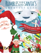 Rumbles The Cloud  And Santa'S Greatest Gift