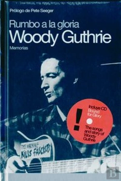 Bertrand.pt - Rumbo A La Gloria Woodie Guthrie  