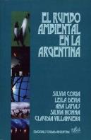 Rumbo Ambiental En La Argentina, El