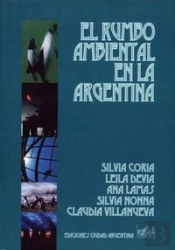 Rumbo Ambiental En La Argentina, El