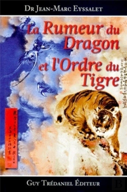 Bertrand.pt - Rumeur Du Dragon Et L'Ordre Du Tigre