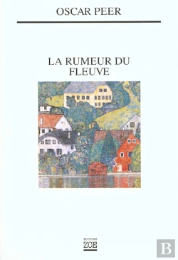 Bertrand.pt - Rumeur Du Fleuve (La)