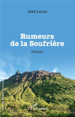 Bertrand.pt - Rumeurs De La Soufriere - Roman