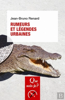 Bertrand.pt - Rumeurs Et Légendes Urbaines