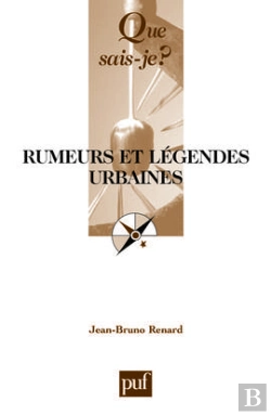 Bertrand.pt - Rumeurs Et Legendes Urbaines
