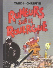 Rumeurs Sur Le Rouergue